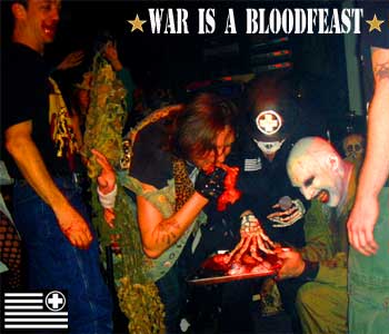 WAR IS A BLOODFEAST!